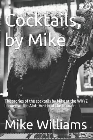 Cover of Cocktails, by Mike
