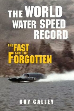 Cover of The World Water Speed Record