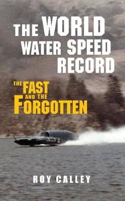 Book cover for The World Water Speed Record