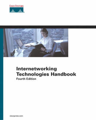 Book cover for Internetworking Technologies Handbook