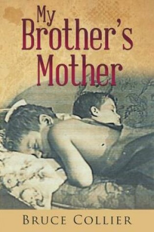 Cover of My Brother's Mother