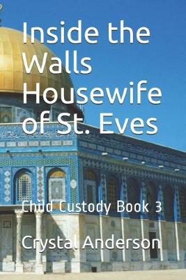 Book cover for Inside the Walls Housewife of St. Eves