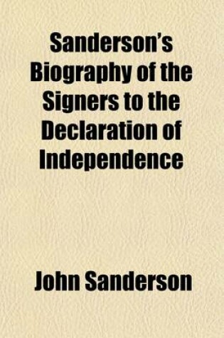 Cover of Sanderson's Biography of the Signers to the Declaration of Independence