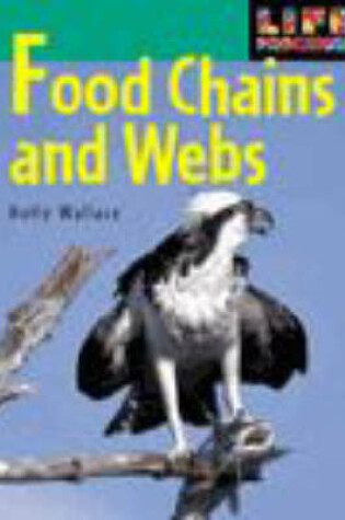 Cover of Life Processes Food chain Webs paperback