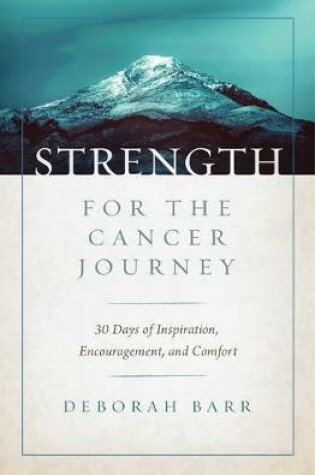 Cover of Strength for the Cancer Journey