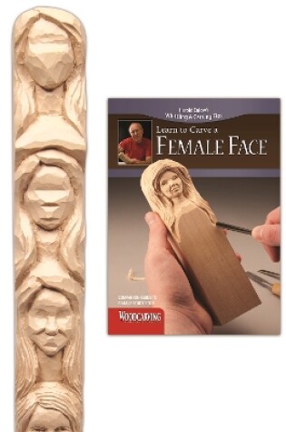 Cover of Carve a Female Face Study Stick Kit