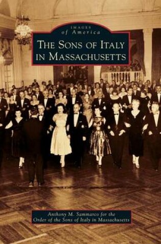 Cover of Sons of Italy in Massachusetts