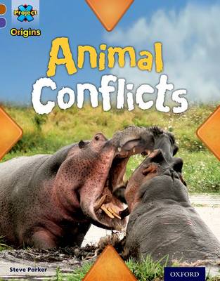 Book cover for Brown Book Band, Oxford Level 11: Conflict: Animal Conflicts