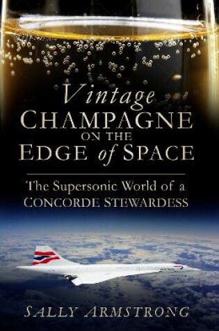 Cover of Vintage Champagne on the Edge of Space