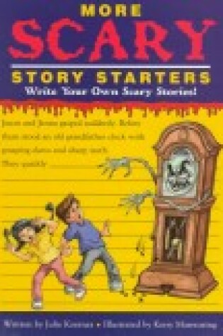 Cover of More Scary Story Starters