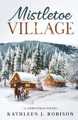Book cover for Mistletoe Village