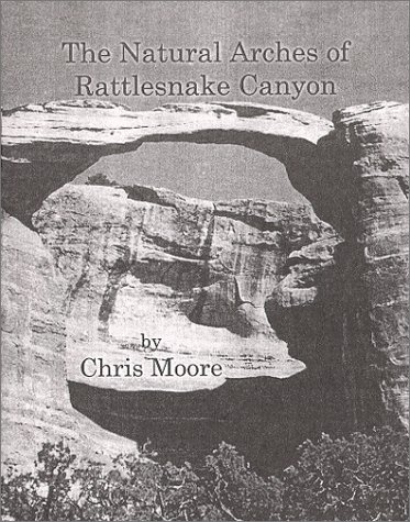 Book cover for The Natural Arches of Rattlesnake Canyon