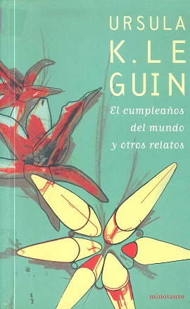 Book cover for El Cumpleanos del Mundo y Otros Relatos