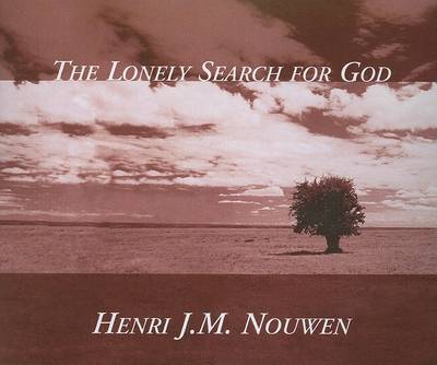 Book cover for The Lonely Search for God