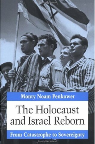 Cover of The Holocaust and Israel Reborn