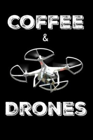Cover of Coffee & Drones