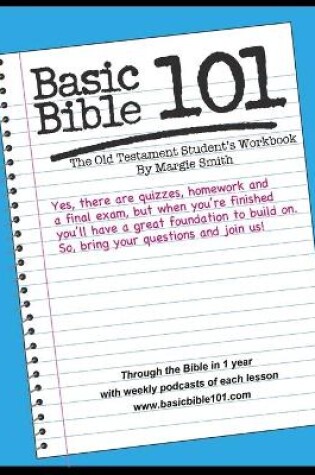 Cover of Basic Bible 101 The Old Testament Student Workbook