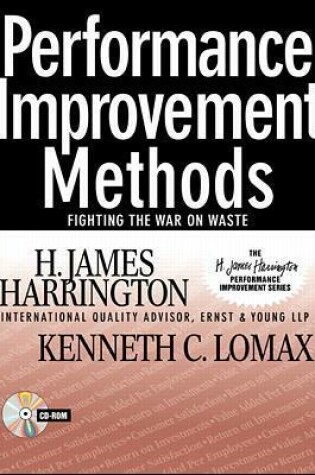 Cover of Performance Improvement Methods: Fighting the War on Waste