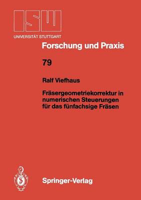 Book cover for Fräsergeometriekorrektur in numerischen Steuerungen für das fünfachsige Fräsen