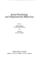 Book cover for Social Psychology and Organizational Behaviour