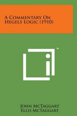 Cover of A Commentary on Hegels Logic (1910)