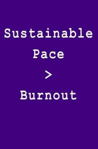 Cover of Sustainable Pace > Burnout