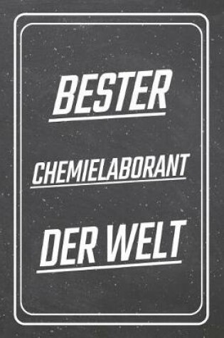 Cover of Bester Chemielaborant der Welt