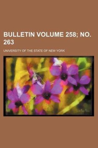 Cover of Bulletin Volume 258; No. 263