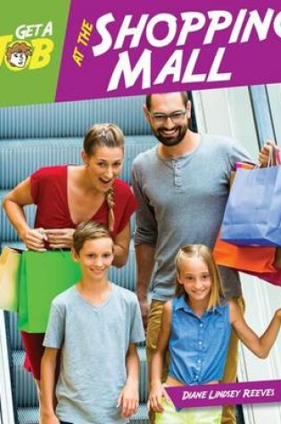 Cover of Get a Job at the Shopping Mall