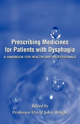 Book cover for Prescribing Medicines for Patients with Dysphagia