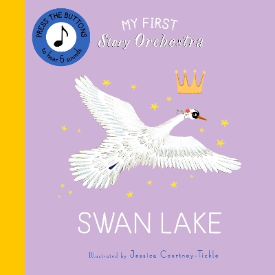 Cover of My First Story Orchestra: Swan Lake