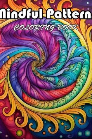 Cover of Mindful Patterns Coloring Book