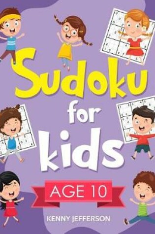 Cover of Sudoku for Kids Age 10