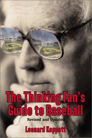 Book cover for The Thinking Fan's Guide to Baseball