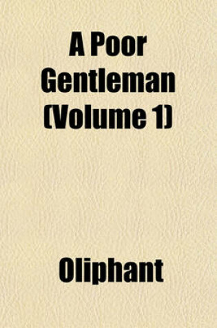 Cover of A Poor Gentleman (Volume 1)