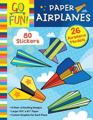 Book cover for Go Fun! Paper Airplanes