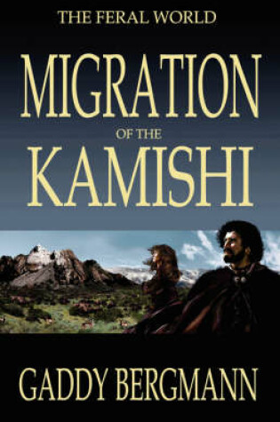 Cover of Migration of the Kamishi