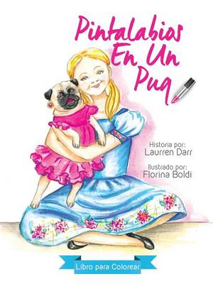 Book cover for Pintalabios En Un Pug - Libro Para Colorear