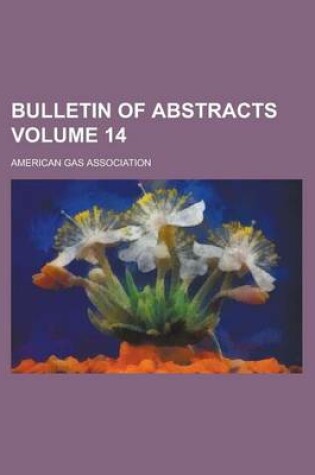 Cover of Bulletin of Abstracts Volume 14