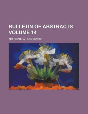 Book cover for Bulletin of Abstracts Volume 14