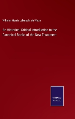 Book cover for An Historical-Critical Introduction to the Canonical Books of the New Testament