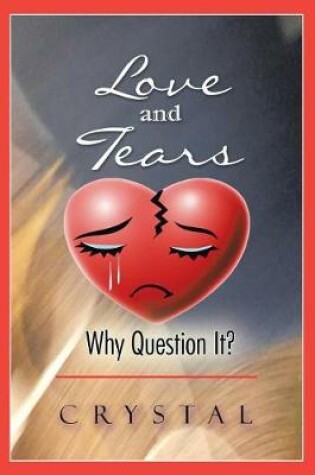 Cover of Love and Tears