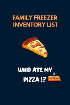 Book cover for Who Ate My Pizza?!