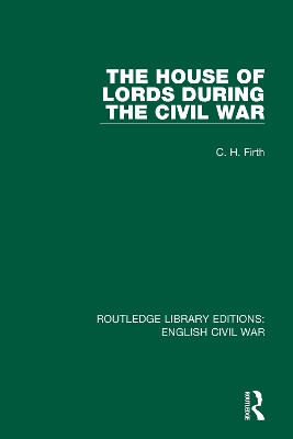 Book cover for The House of Lords During the Civil War