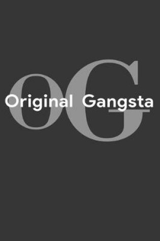 Cover of Original Gangsta Notebook