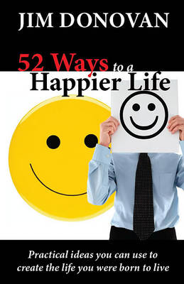 Book cover for 52 Ways to a Happier Life