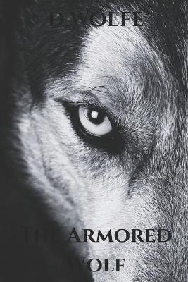 Cover of The Armored Wolf