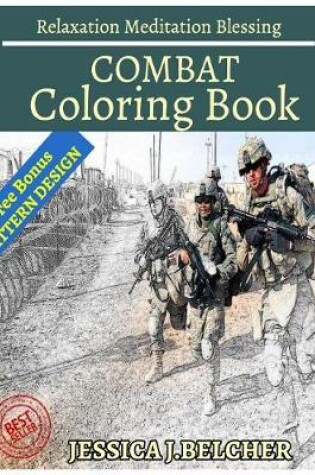 Cover of Combat Coloring Book Relaxation Meditation Blessing