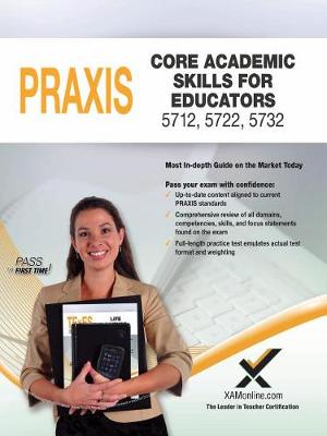 Book cover for 2017 Praxis Core Academic Skills for Educators (5712, 5722, 5732)