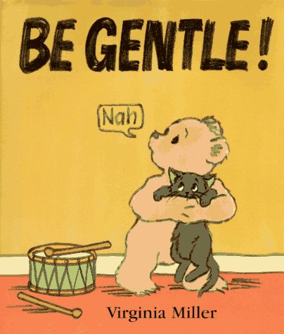 Book cover for Be Gentle!